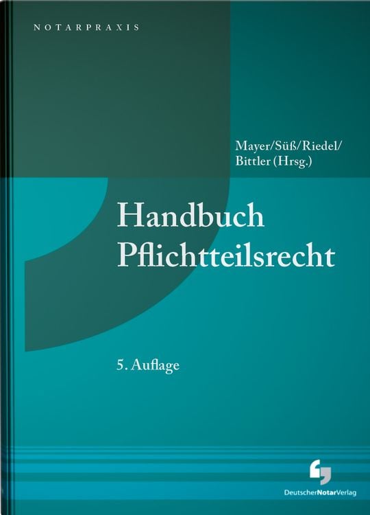 Bild vom Artikel Handbuch Pflichtteilsrecht vom Autor Jörg Mayer