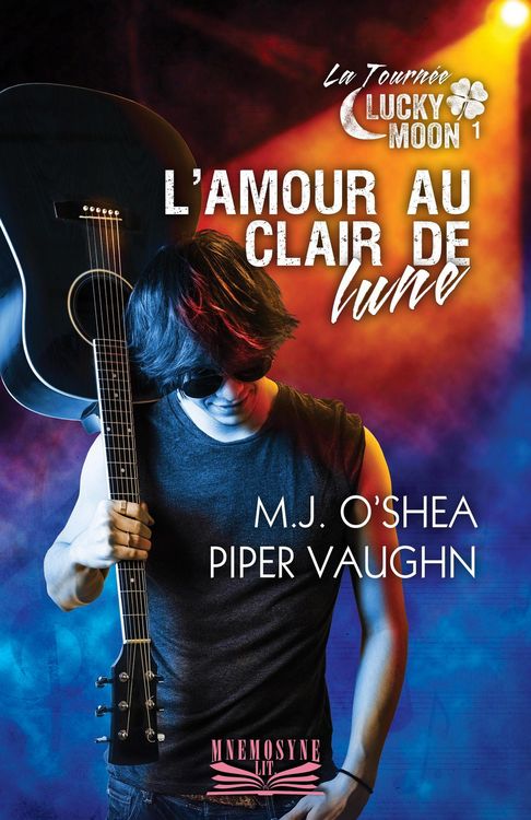 Produktbild: L'amour au clair de lune (La Tourn&eacute;e Lucky Moon, #1)