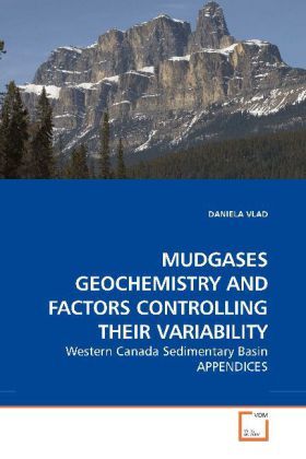 Produktbild: Vlad, D: Mudgases Geochemistry and Factors Controlling Their