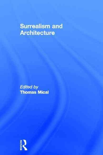 Produktbild: Surrealism and Architecture