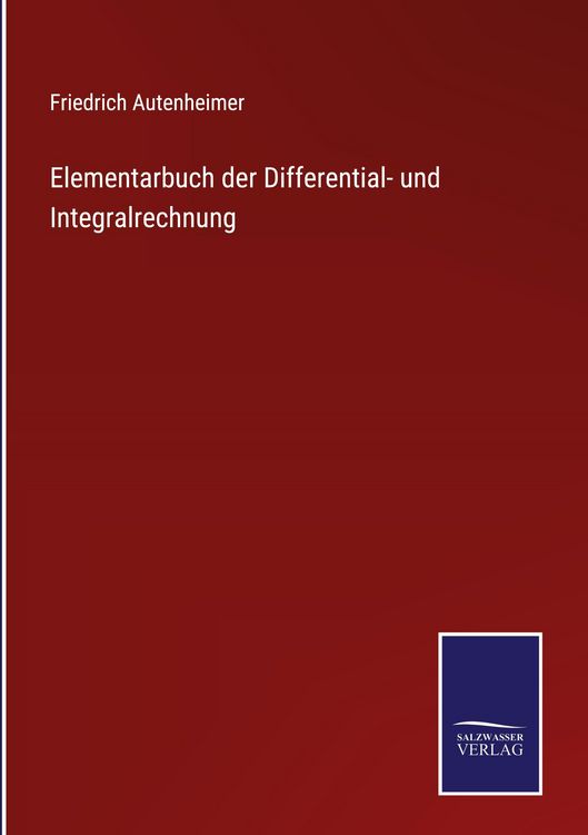 Produktbild: Elementarbuch der Differential- und Integralrechnung