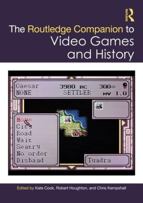 Produktbild: The Routledge Companion to Video Games and History