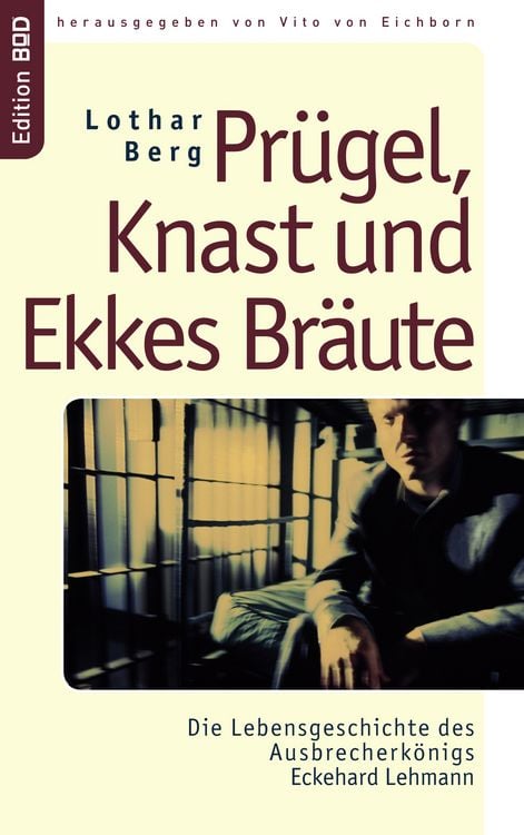 Produktbild: Pr&uuml;gel, Knast und Ekkes Br&auml;ute