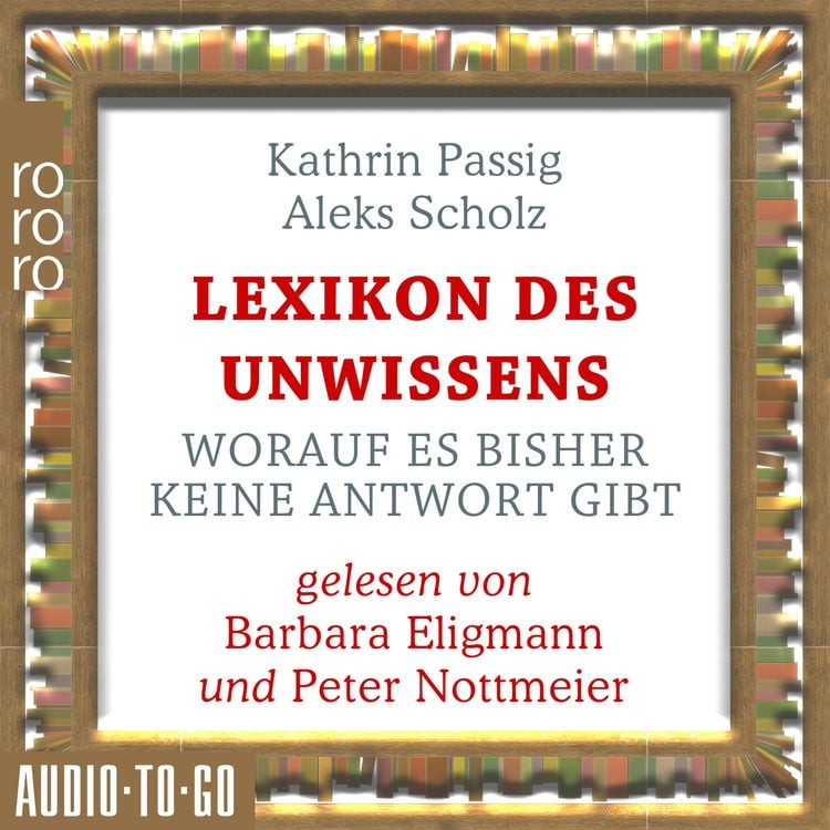 Produktbild: Lexikon des Unwissens - Worauf es bisher keine Antwort gibt