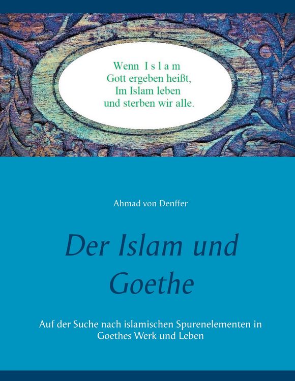 Produktbild: Der Islam und Goethe