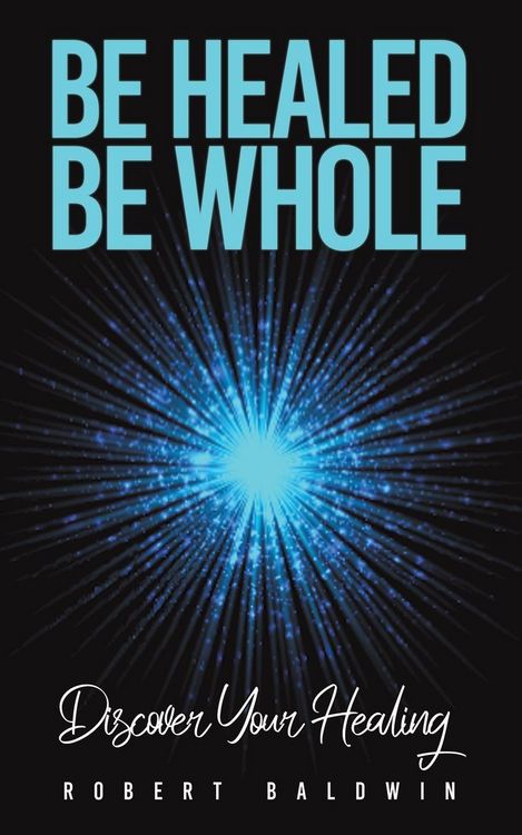 Produktbild: Be Healed, Be Whole