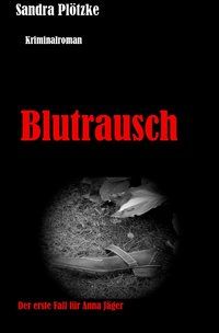 Produktbild: Anna J&auml;ger Reihe / Blutrausch