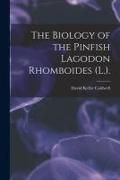 Produktbild: The Biology of the Pinfish Lagodon Rhomboides (L.).