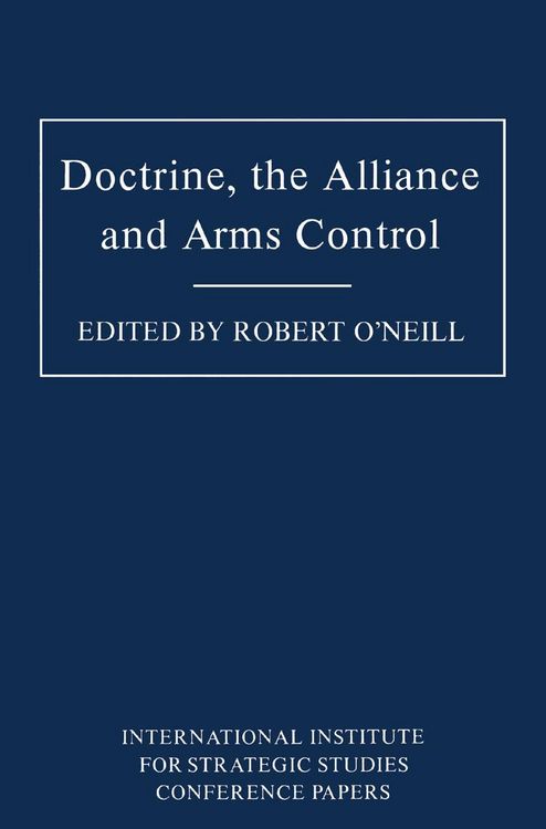 Produktbild: Doctrine, the Alliance and Arms Control