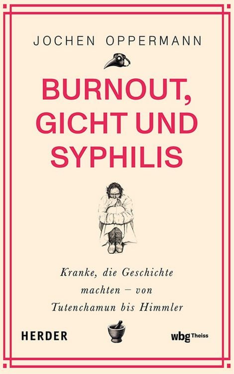 Produktbild: Burnout, Gicht und Syphilis