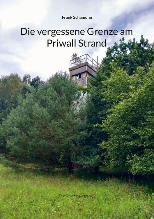 Produktbild: Die vergessene Grenze am Priwall Strand