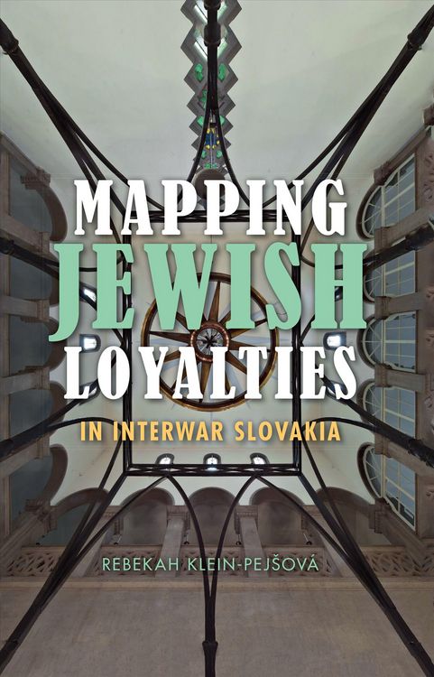 Produktbild: Mapping Jewish Loyalties in Interwar Slovakia
