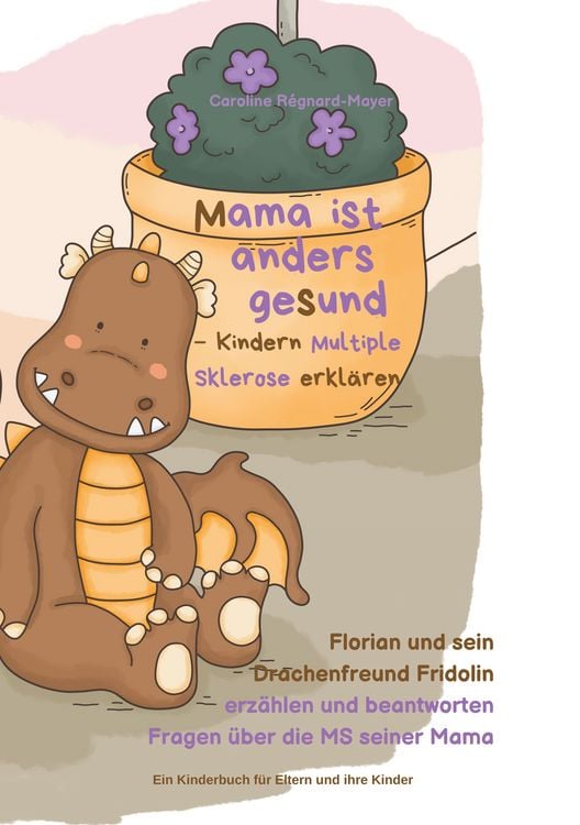 Produktbild: Mama ist anders gesund - Kinder Multiple Sklerose erkl&auml;ren