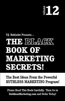 Produktbild: The Black Book of Marketing Secrets, Vol. 12