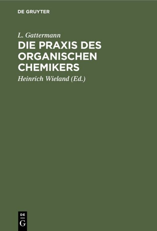 Produktbild: Die Praxis des organischen Chemikers
