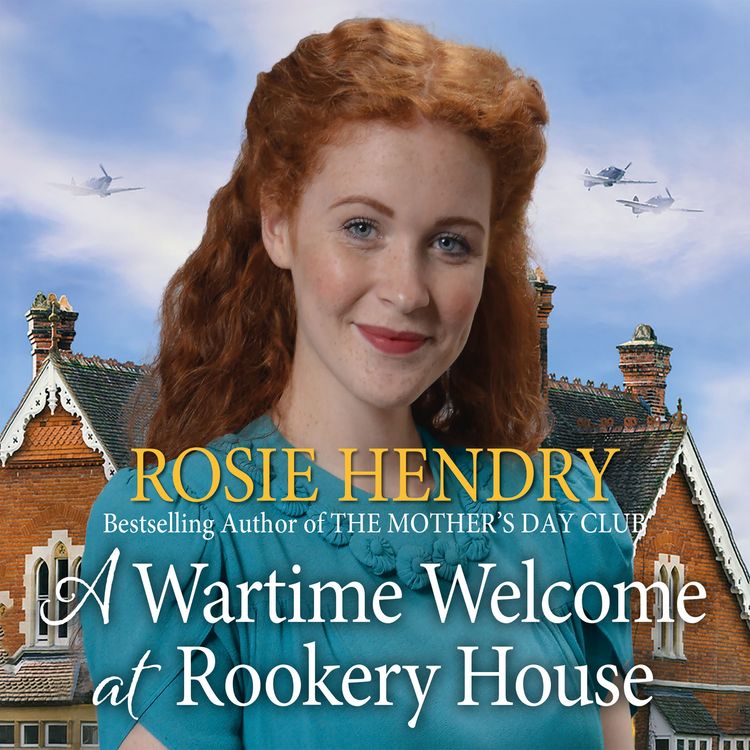 Produktbild: A Wartime Welcome at Rookery House