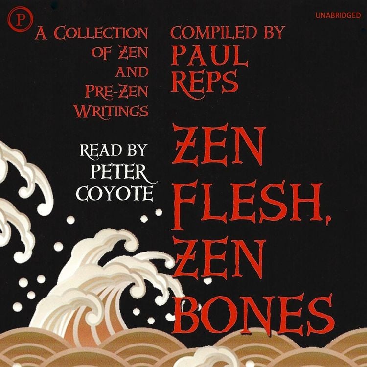 Produktbild: Zen Flesh, Zen Bones