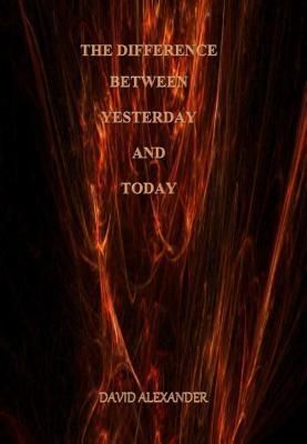 Produktbild: The Difference Between Yesterday And Today