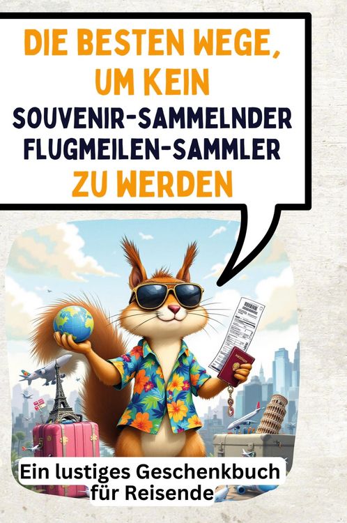 Produktbild: Die besten Wege, um kein souvenirsammelnder Flugmeilen-Sammler zu werden