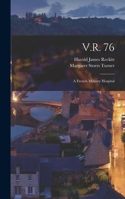 Produktbild: V.R. 76; a French Military Hospital
