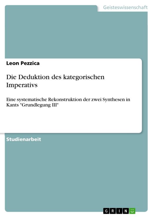 Produktbild: Die Deduktion des kategorischen Imperativs