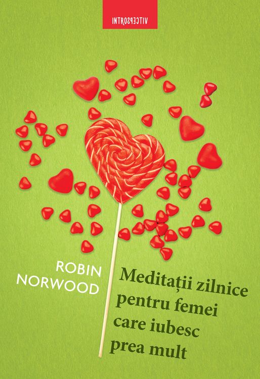 Produktbild: Meditatii Zilnice Pentru Femei Care Iubesc Prea Mult