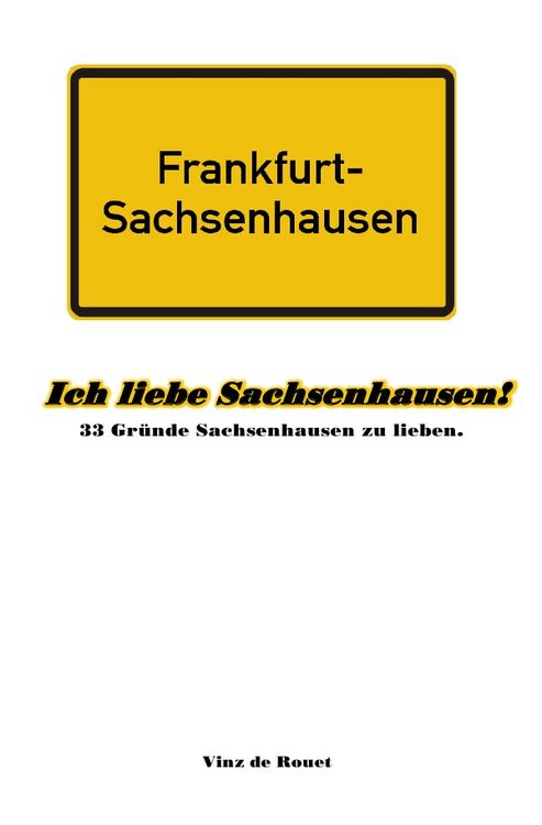 Produktbild: Ich liebe Sachsenhausen!