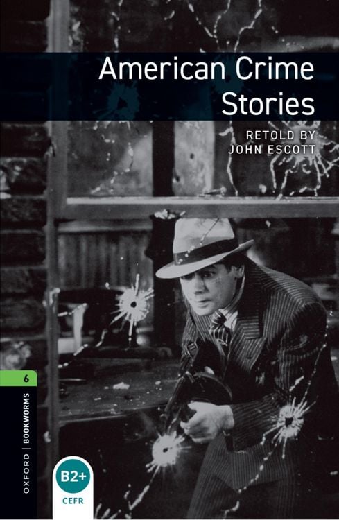 Produktbild: Oxford Bookworms Library: Level 6:: American Crime Stories