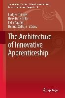 Produktbild: The Architecture of Innovative Apprenticeship
