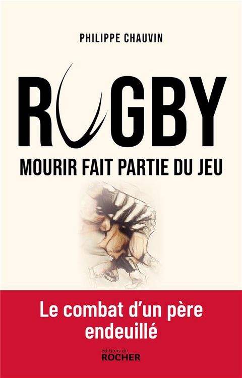 Produktbild: Rugby : mourir fait partie du jeu