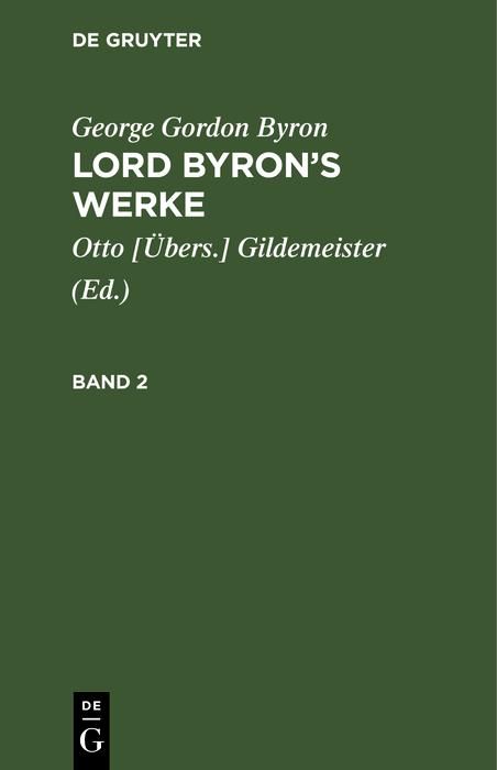 Produktbild: George Gordon Byron: Lord Byron's Werke. Band 2