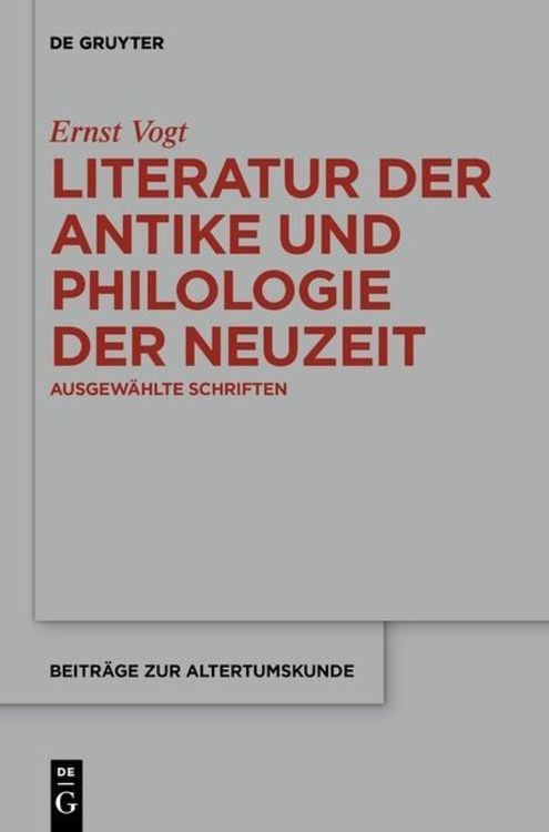 Produktbild: Literatur der Antike und Philologie der Neuzeit