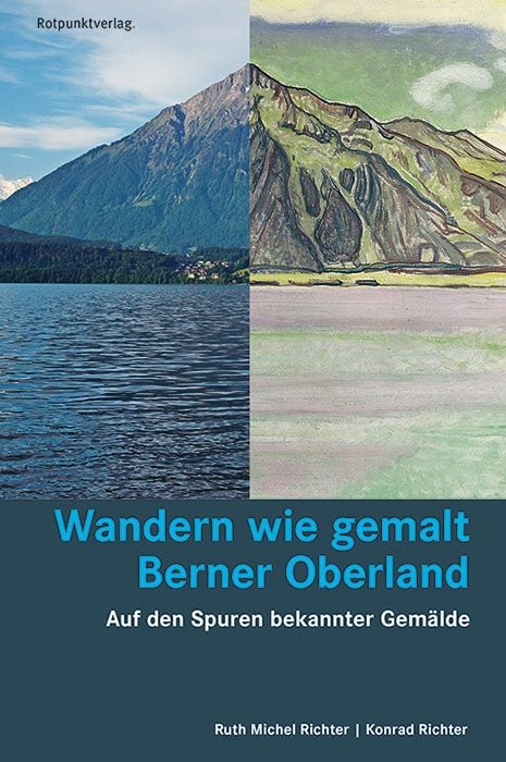 Produktbild: Wandern wie gemalt Berner Oberland