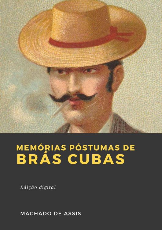 Produktbild: Mem&oacute;rias P&oacute;stumas de Br&aacute;s Cubas