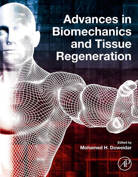 Produktbild: Advances in Biomechanics and Tissue Regeneration
