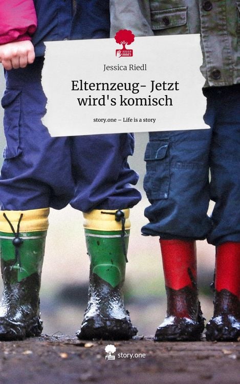 Produktbild: Elternzeug- Jetzt wird's komisch. Life is a Story - story.one