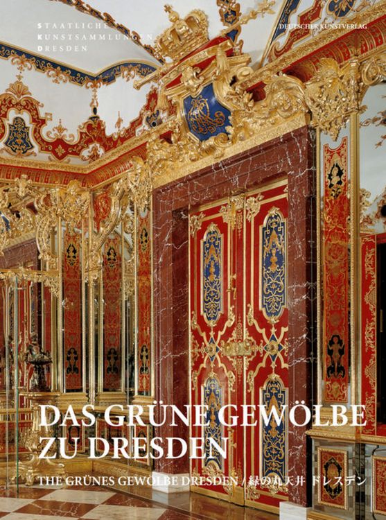 Produktbild: Das Gr&uuml;ne Gew&ouml;lbe zu Dresden