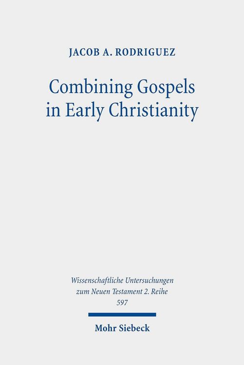Produktbild: Combining Gospels in Early Christianity