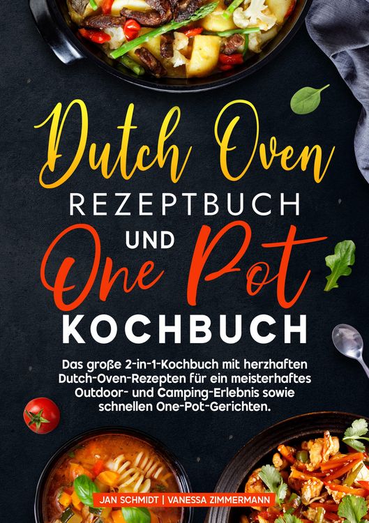 Produktbild: Dutch Oven Rezeptbuch und One Pot Kochbuch