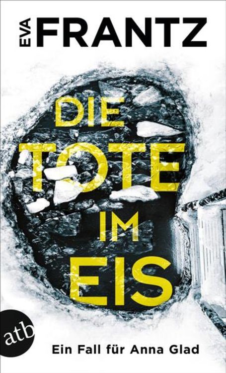 Bild vom Artikel Die Tote im Eis vom Autor Eva Frantz