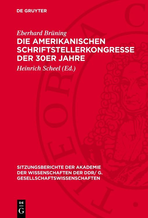 Produktbild: Die amerikanischen Schriftstellerkongresse der 30er Jahre