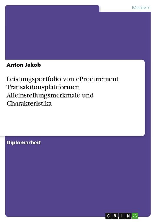 Produktbild: Leistungsportfolio von eProcurement Transaktionsplattformen. Alleinstellungsmerkmale und Charakteristika