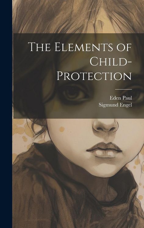 Produktbild: The Elements of Child-Protection