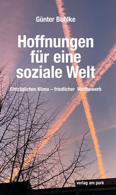 Produktbild: Hoffnungen f&uuml;r eine soziale Welt
