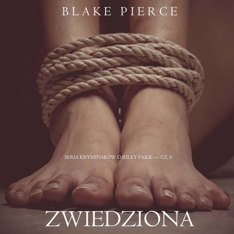 Produktbild: Zwiedziona (Seria Kryminał&oacute;w o Riley Paige &mdash; Cz. 6)
