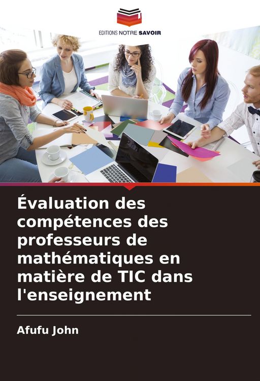 Produktbild: &Eacute;valuation des comp&eacute;tences des professeurs de math&eacute;matiques en mati&egrave;re de TIC dans l'enseignement