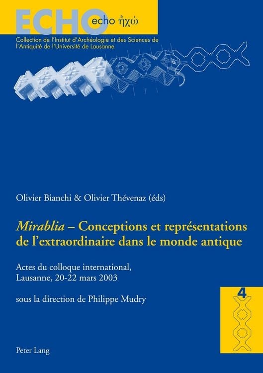 Produktbild: &laquo;Mirabilia&raquo; &ndash; Conceptions et repr&eacute;sentations de l&rsquo;extraordinaire dans le monde antique