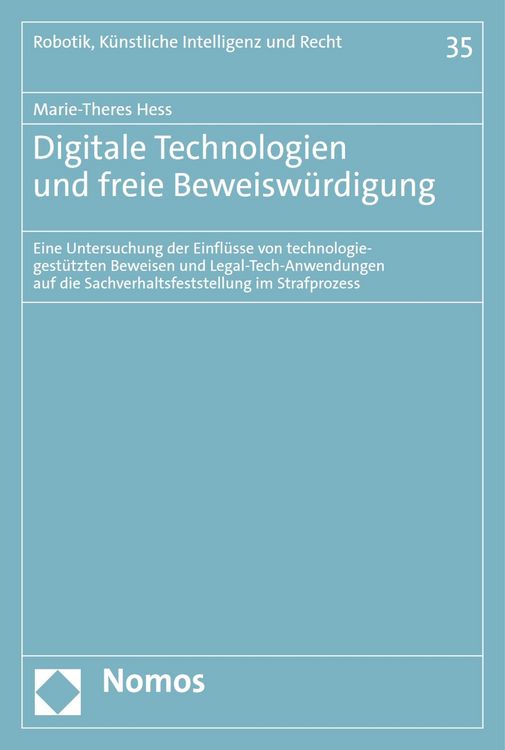 Produktbild: Digitale Technologien und freie Beweisw&uuml;rdigung