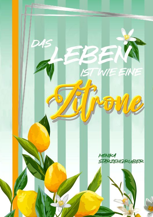 Produktbild: Das Leben ist wie eine Zitrone