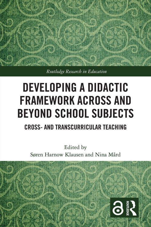 Produktbild: Developing a Didactic Framework Across and Beyond School Subjects
